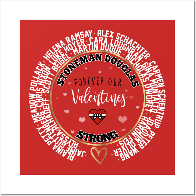 Msd Stoneman Douglas Parkland Valentine Wall Art by RememberThem